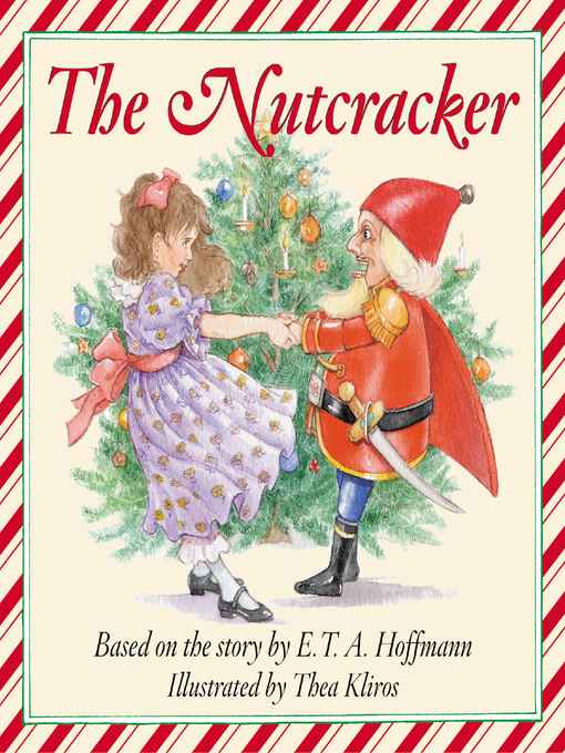Title details for The Story of the Nutcracker Audio by E.T.A. Hoffmann - Wait list
